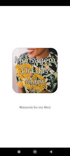 Android application Mensagem Dia das Mães 2024 screenshort