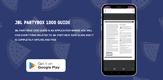 JBL PartyBox 1000 Guide - Apps on Google Play