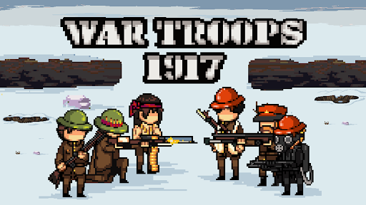 War Troops 1917:Trench Warfare - Strategy - games