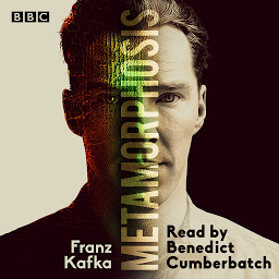 Icon image Metamorphosis: A BBC Radio 4 reading