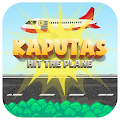 Download Kaputas Hit The Plane 1.3.4.7 Apk for android