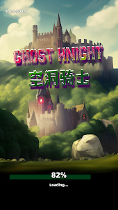 Ghost Knight:Survival Games