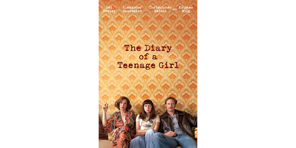 The diary of a teenage girl full movie online free new arrivals