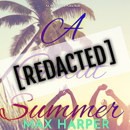 Icon image A [REDACTED] Summer: An ABDL novel