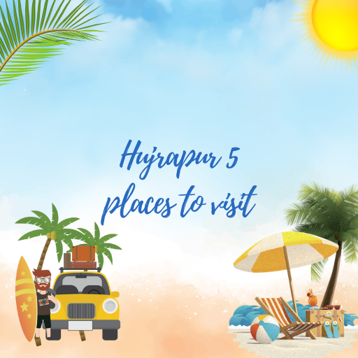 Hujrapur 5 places to visit