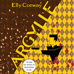 Icon image Argylle: A Novel
