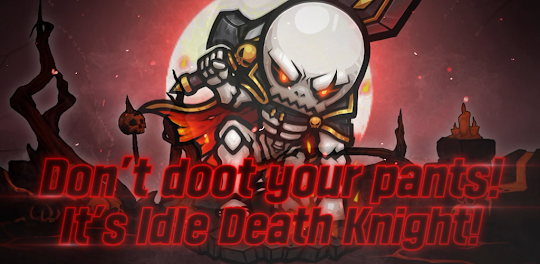 IDLE Death Knight - idle games