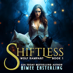 Icon image Shiftless: Werewolf Romantic Urban Fantasy