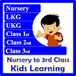 Cover Image of 下载 Nursery to 3 class Kids Learning 1.5 APK