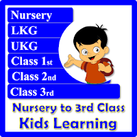 Nursery to 3 class Kids Learning