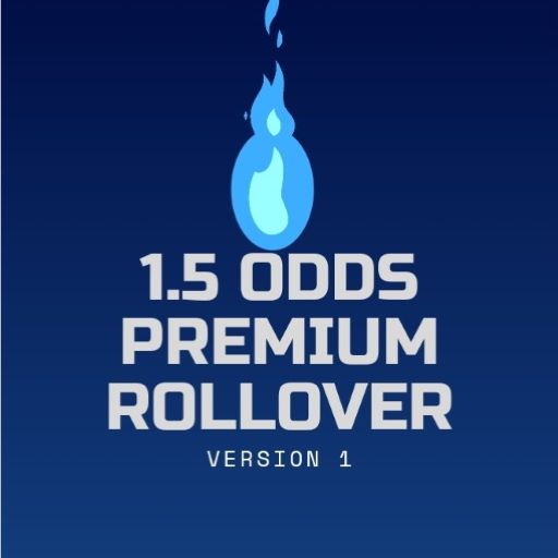 1.5 Odds Premium Rollover
