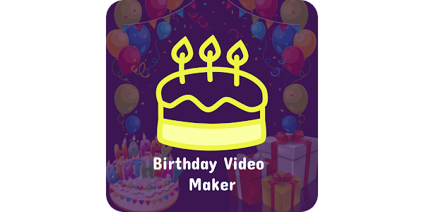 Birthday Video Maker With Song Apps On Google Play