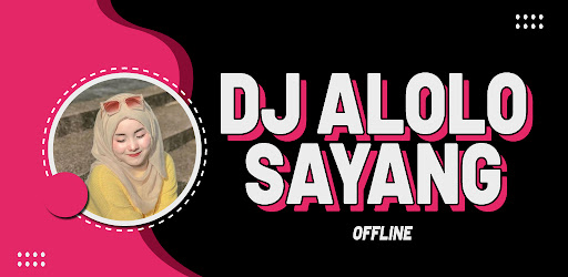 Android application DJ Alolo Sayang Offline screenshort