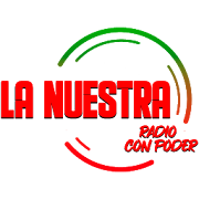 La Nuestra - Radio con Poder