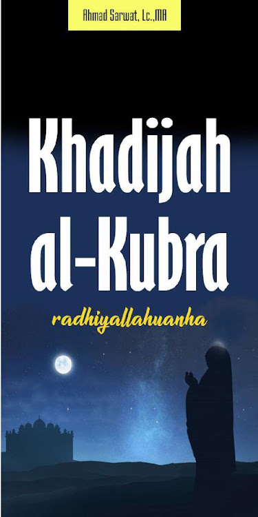 Khadijah Al-Kubra Radhiyallahu - 2.0 - (Android)