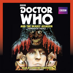 图标图片“Doctor Who and the Deadly Assassin: A 4th Doctor novelisation”