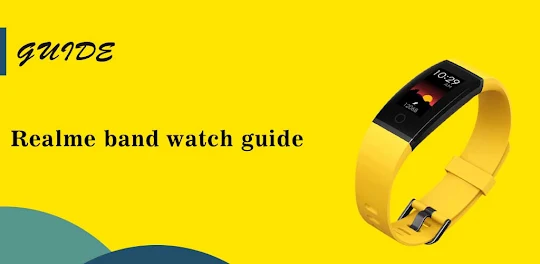 Realme Band Watch app Guide