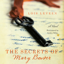 Icon image The Secrets of Mary Bowser: A Novel