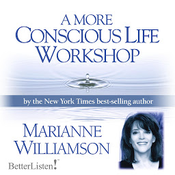 Icon image A More Conscious Life Workshop