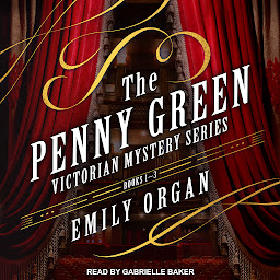 Icon image The Penny Green Victorian Mystery Series: Books 1-3