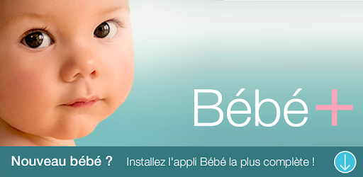 Bebe L Appli De Suivi De Votre Bebe Applications Sur Google Play