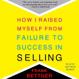 صورة رمز How I Raised Myself From Failure to Success in Selling