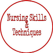 Nursing Skills and Techniques