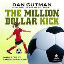 Symbolbild für The Million Dollar Kick