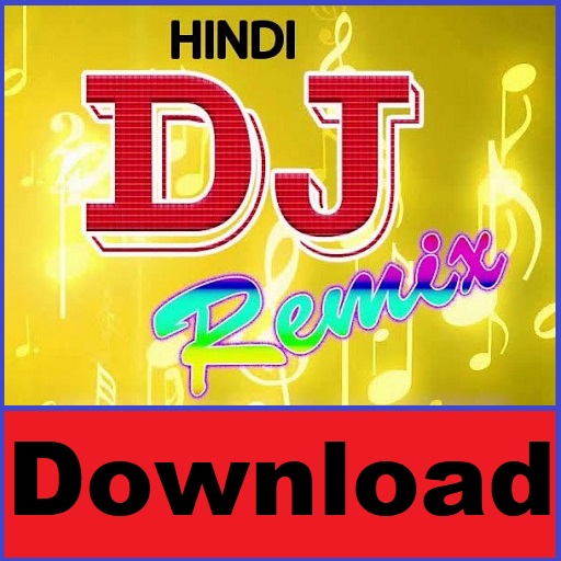 Hindi Song DJ Remix Download Download on Windows