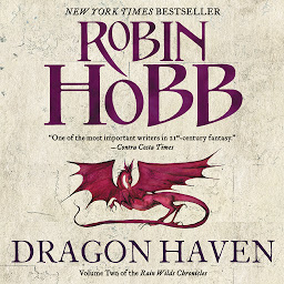 Simge resmi Dragon Haven: Volume Two of the Rain Wilds Chronicles