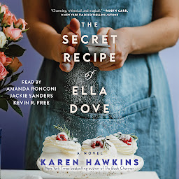 Icon image The Secret Recipe of Ella Dove