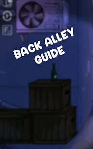 Back Alley Tale APK Guide