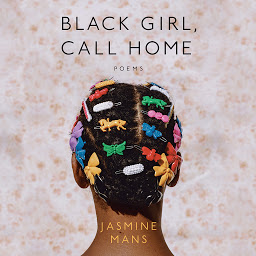 Icon image Black Girl, Call Home