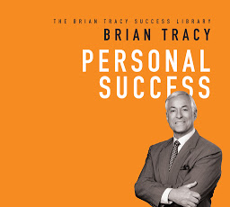Icon image Personal Success: The Brian Tracy Success Library