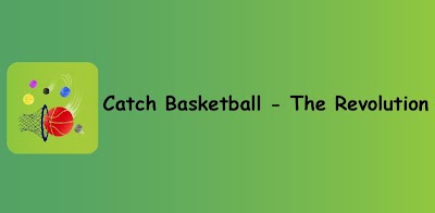 Catch Basketball