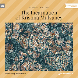 Icon image The Incarnation of Krishna Mulvaney (Unabridged)