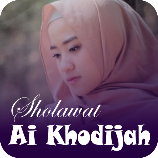 Sholawat Ai Khodijah Mp3 Offline