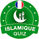 Quiz Islamique 2023 - Français