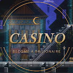 Cover Image of Download Become a Billionaire-Gambling  APK