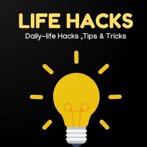 LifeHacks: Better Daily Life - Apps on Google Play