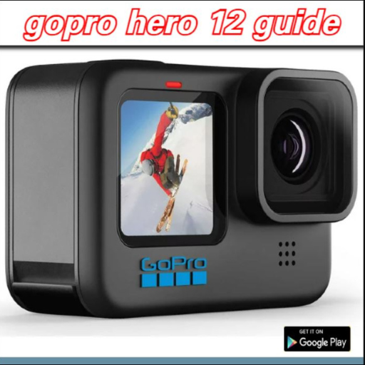 gopro hero 12 guide - Apps on Google Play