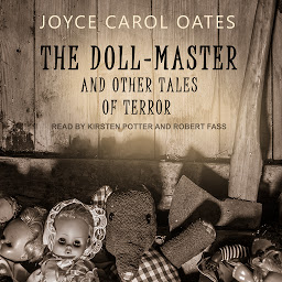 Icon image The Doll-Master: And Other Tales of Terror