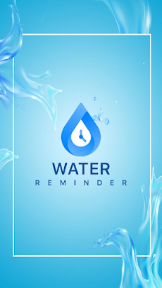 Water Reminder - Remind Drink Waterのおすすめ画像1