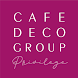 Cafe Deco Group Privilege