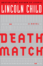 Icon image Death Match: A Novel
