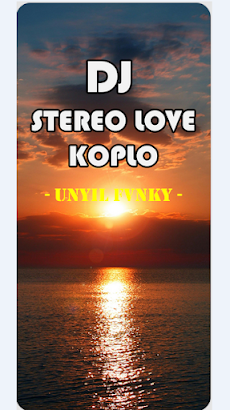 DJ Stereo Love Koplo Unyilのおすすめ画像1