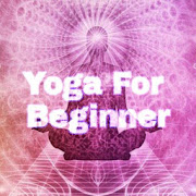 Yoga for Beginners Steps and Benefits