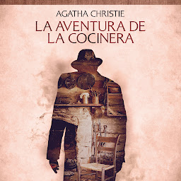 Icon image La aventura de la cocinera - Cuentos cortos de Agatha Christie
