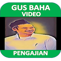 Video Gus Baha Pengajian