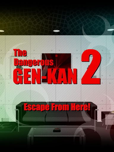 The Dangerous Gen Kan 2 Escape Game Download Apk Free For Android Apktume Com